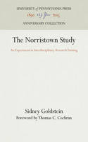 Norristown Study: An Experiment in Interdisciplinary Research Training