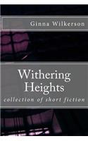 Withering Heights