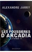 Les poussieres d'Arcadia