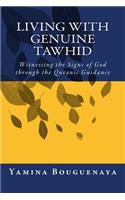Living with Genuine Tawhid