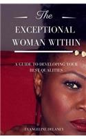 Exceptional Woman Within