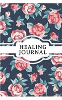 Healing Journal: Blank Prayer Journal - 100 Days of Faith, Joyful, Love, Peace and Forgive: Blank Prayer Journal - 100 Days of Faith, Joyful, Love, Peace and Forgive