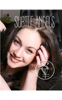 Subtle Angels