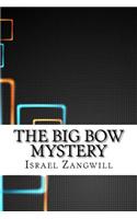 The Big Bow Mystery