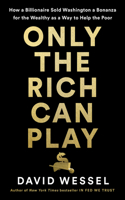 Only the Rich Can Play