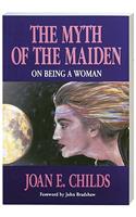 The Myth of the Maiden