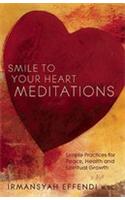 Smile to Your Heart Meditations
