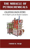 Miracle of Petrochemicals: Olefins Industry: An In-Depth Look at Steam-Crackers(English)