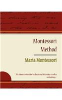 Montessori Method - Maria Montessori