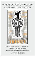The Revelation Of Woman, A Personal Revelation