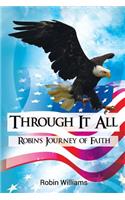 Through It All: Robin's Journey of Faith