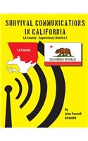 Survival Communications in California