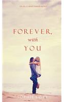 Forever, With You (The Inn at Sunset Harbor-Book 3)