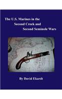 U.S. Marines in the Second Creek and Second Seminole Wars