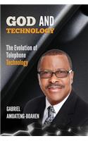 God And Technology: The Evolution of Telephone Technology