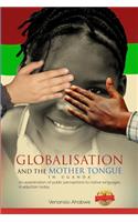 Globalisation and the Mother Tongue in Uganda