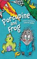 Porcupine and Frog