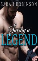 Saving a Legend: (2 Kavanagh Legends Series Lib/E)