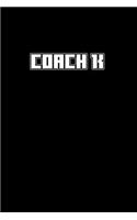 Coach: Hangman Puzzles - Mini Game - Clever Kids - 110 Lined Pages - 6 X 9 In - 15.24 X 22.86 Cm - Single Player - Funny Great Gift