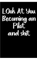 Look at you becoming a Pilot and shit notebook gifts