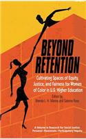 Beyond Retention