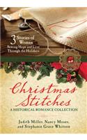 Christmas Stitches: A Historical Romance Collection: 3 Stories of Women Sewing Hope and Love Through the Holidays