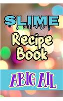 Slime Recipe Book Abigail