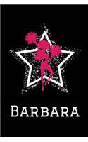 Barbara Cheerleading Notebook: Cute Personalized Cheerleader Journal With Name For Girls