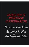 Emergency Response Coordinator Because Freeking Awsome is not an official title: Writing careers journals and notebook. A way towards enhancement