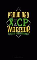 Proud Dad Of A Cp Warrior Cerebral Palsy Awareness