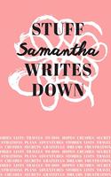 Stuff Samantha Writes Down: Personalized Journal / Notebook (6 x 9 inch) with 110 wide ruled pages inside [Soft Coral]