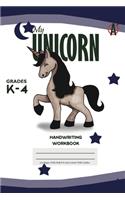 My Unicorn Primary Handwriting k-4 Workbook, 51 Sheets, 6 x 9 Inch Blue Cover