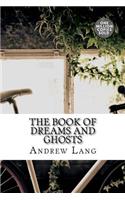 The Book of Dreams and Ghosts