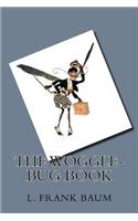 The Woggle-Bug Book