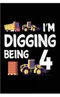 I'm Digging Being 4: Boys Lined Journal Age 4