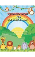 Toddler Coloring Book: Coloring Books for Kids & Toddlers Boys, Girls, Children Activity Books for Kids Ages 2-4, Jumbo Coloring Book, Animals Coloring, Numbers, Shapes, L