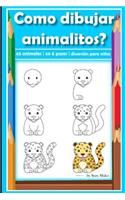 Como dibujar animales? 45 animales en 6 pasos para ni&#328;os: 45 varios animales para ni&#328;os. Dibujar cada animal solo en 6 pasos. Dibuja, ense&#328;a, disfruta.