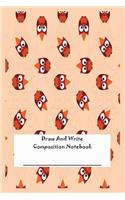Draw and Write Composition Notebook