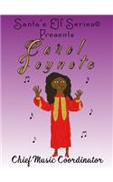 Carol Joynote, Chief Music Coordinator