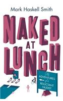 Naked At Lunch