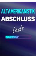 Altamerikanistik Abschluss lädt