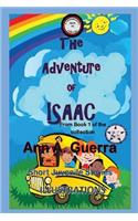 The Adventure of Isaac: From Book 1 of the collection - Story No. 10(1 Thousand and One Days: Short Juvenile Stories)