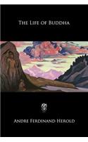 The Life of Buddha