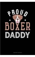 Proud Boxer Daddy: Mileage Log Book(1015 Mileage Log Book)