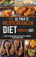 The Ultimate Mediterranean Diet Cookbook 2021