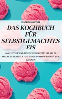 Kochbuch Für Selbstgemachtes Eis