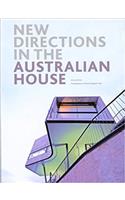 New Directions in the Australian House