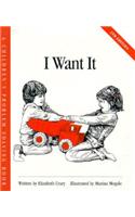 I Want it: (Children's problem solving)