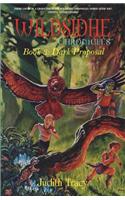 The Wildsidhe Chronicles: Book 3: Dark Proposal