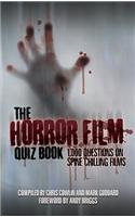 The Horror Film Quiz Book